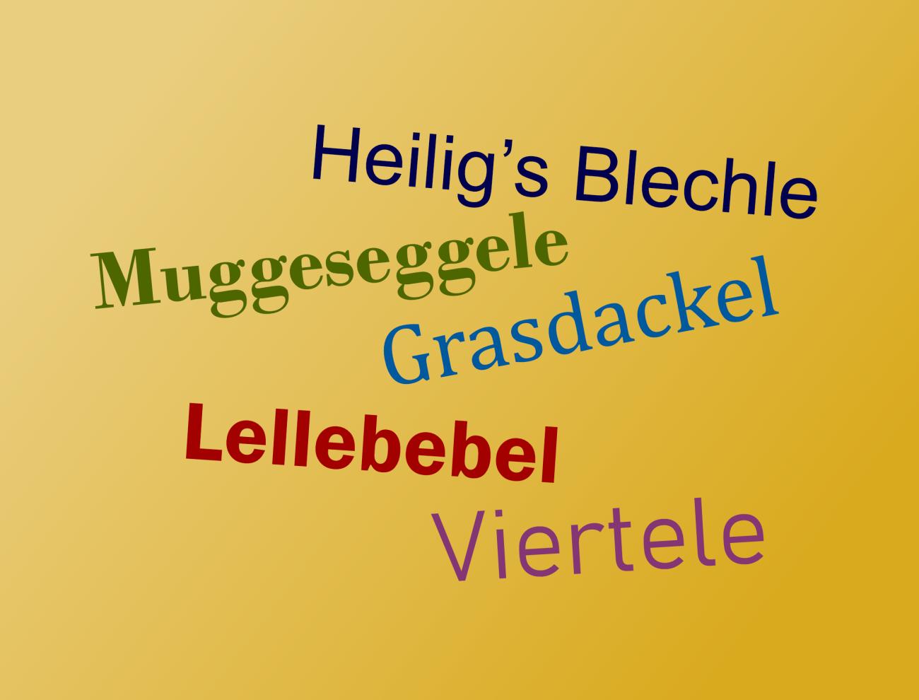 Schwäbisch-Crashkurs für Anfänger: Von "Muggeseggele" bis "Heilig's Blechle"